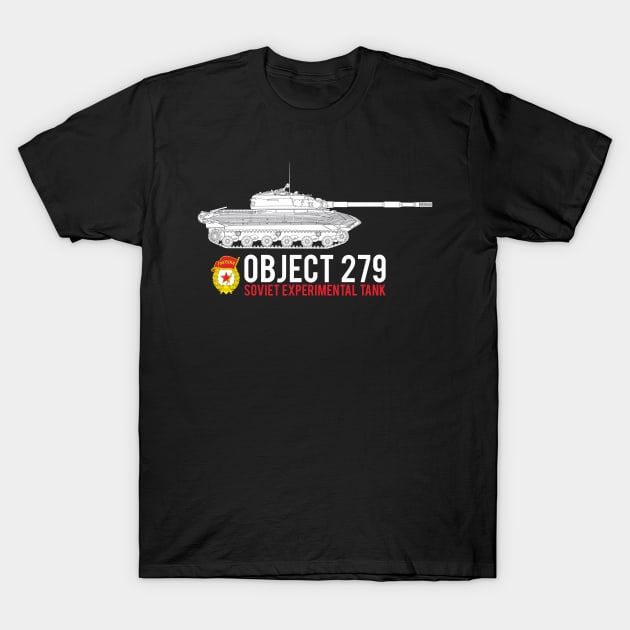 Object 279 Soviet experimental tank Guard T-Shirt by FAawRay